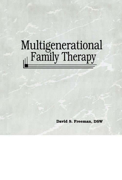 Book cover of Multigenerational Family Therapy