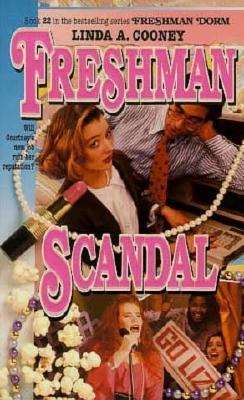 Book cover of Freshman Scandal (Freshman Dorm Series #22)