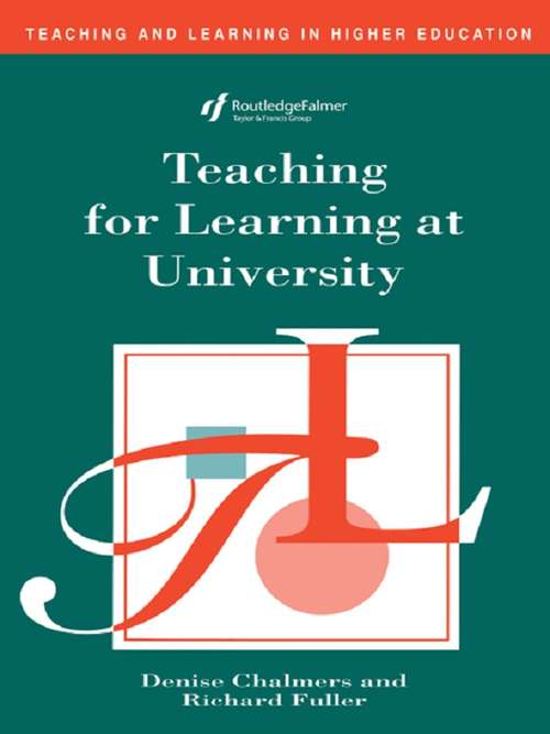 Book cover of Teaching for Learning at University (Teaching and Learning in Higher Education)