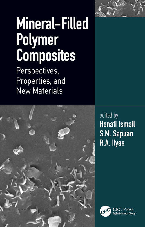 Book cover of Mineral-Filled Polymer Composites: Perspectives, Properties, and New Materials