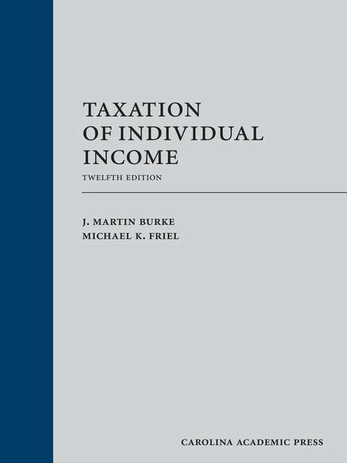 Book cover of Taxation of Individual Income (Twelfth Edition)