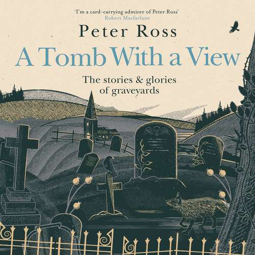 Book cover of A Tomb With a View – The Stories & Glories of Graveyards: Scottish Non-fiction Book of the Year 2021