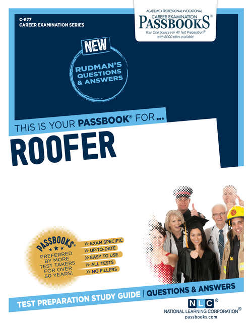 Book cover of Roofer: Passbooks Study Guide (Career Examination Series: C-677)