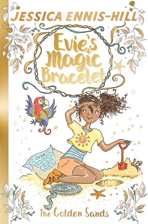 Book cover of The Golden Sands: Book 7 (Evie's Magic Bracelet #7)