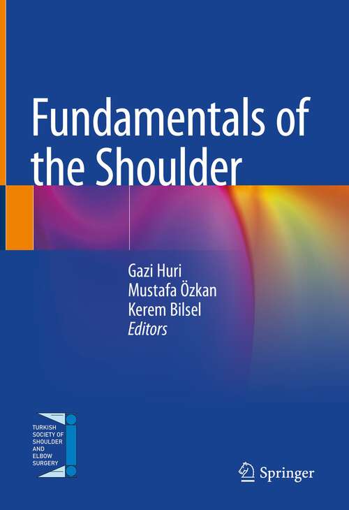 Book cover of Fundamentals of the Shoulder (1st ed. 2022)