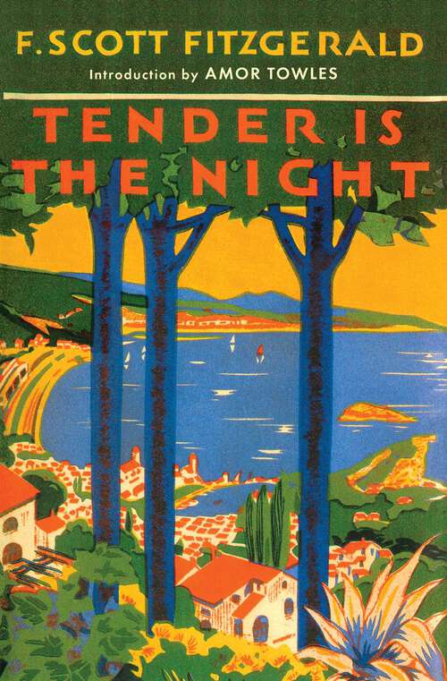 Book cover of Tender is the Night: With The Introductory Essay 'the Jazz Age Literature Of The Lost Generation' (read & Co. Classics Edition)