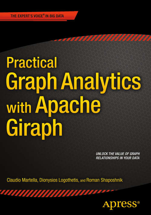 Book cover of Practical Graph Analytics with Apache Giraph