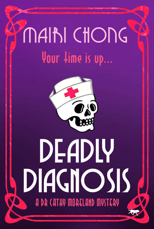 Book cover of Deadly Diagnosis (The Dr. Cathy Moreland Mysteries)