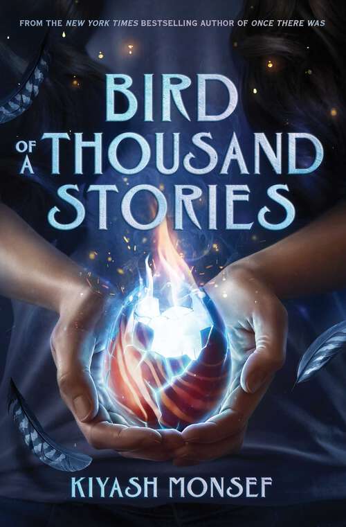 Book cover of Bird of a Thousand Stories (Once There Was)