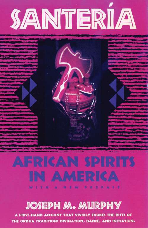 Book cover of Santeria: African Spirits in America