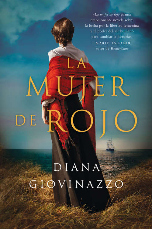 Book cover of The Woman in Red \ La mujer en rojo (Spanish edition): una novela