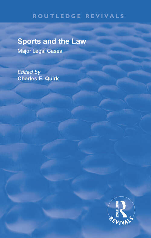 Book cover of Sports and the Law: Major Legal Cases