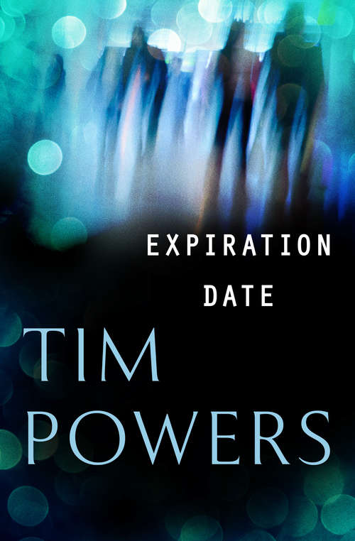 Book cover of Expiration Date (Fantasy Masterworks Ser.)
