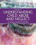 Book cover of Understanding Child Abuse and Neglect (Ninth Edition)