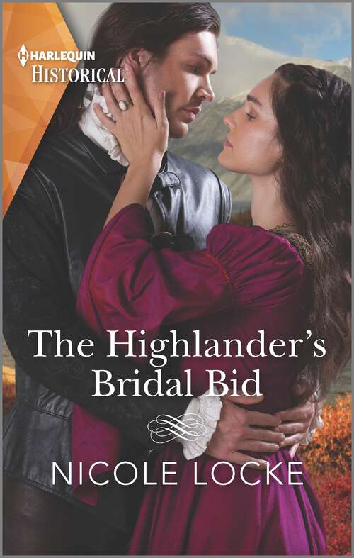 Book cover of The Highlander's Bridal Bid (Lovers and Highlanders #1)