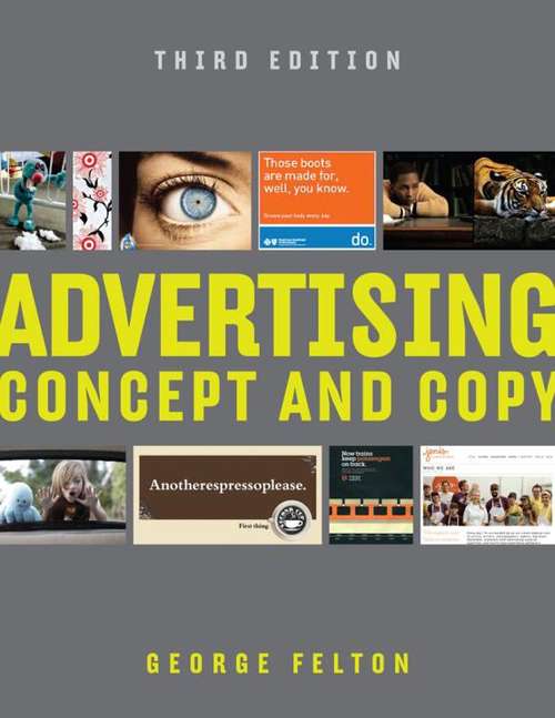 Book cover of Advertising Concept and Copy (3rd Edition)