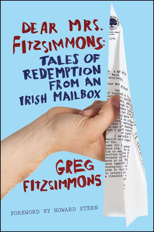 Book cover of Dear Mrs. Fitzsimmons: Tales of Redemption from an Irish Mailbox