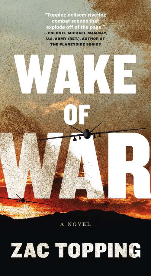 Book cover of Wake of War: A Novel