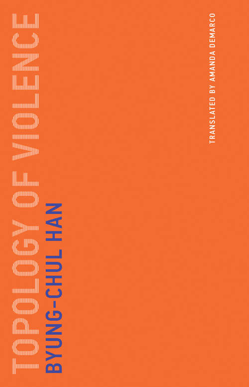 Book cover of Topology of Violence (Untimely Meditations #9)