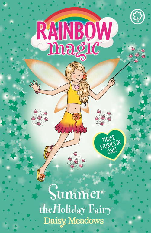 Book cover of Summer The Holiday Fairy: Special (Rainbow Magic #1)