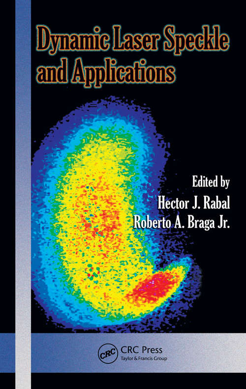 Book cover of Dynamic Laser Speckle and Applications (Optical Science and Engineering)