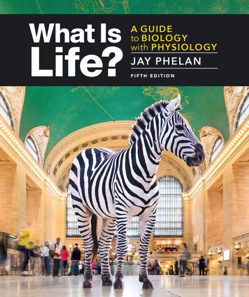 Book cover of What Is Life?: A Guide To Biology (Fifth Edition)