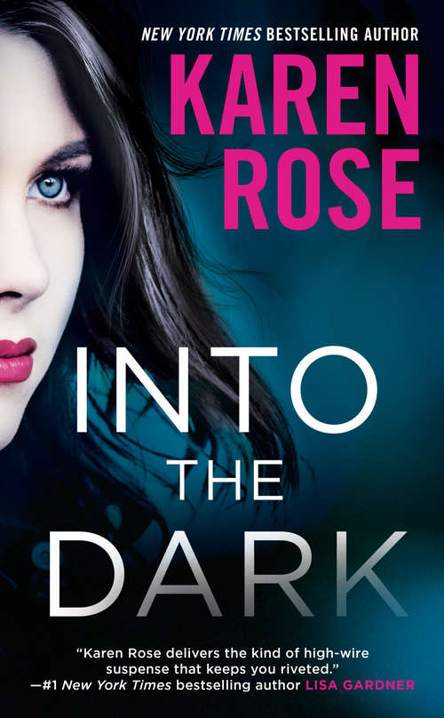 Book cover of Into the Dark (The Cincinnati Series #5)