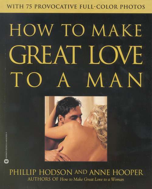 Book cover of How to Make Great Love to a Man