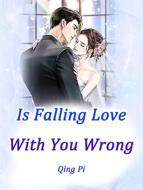 Book cover of Is Falling Love With You Wrong: Volume 1 (Volume 1 #1)