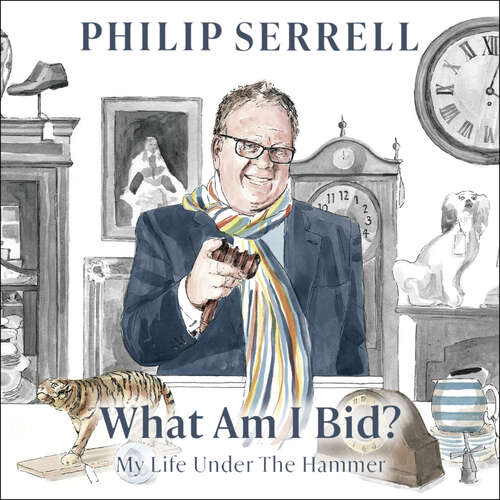 Book cover of What Am I Bid?: How one of television's favourite auctioneers went from counting sheep to selling silver