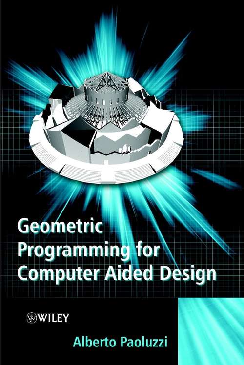 Book cover of Geometric Programming for Computer Aided Design