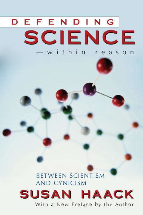 Book cover of Defending Science - within Reason