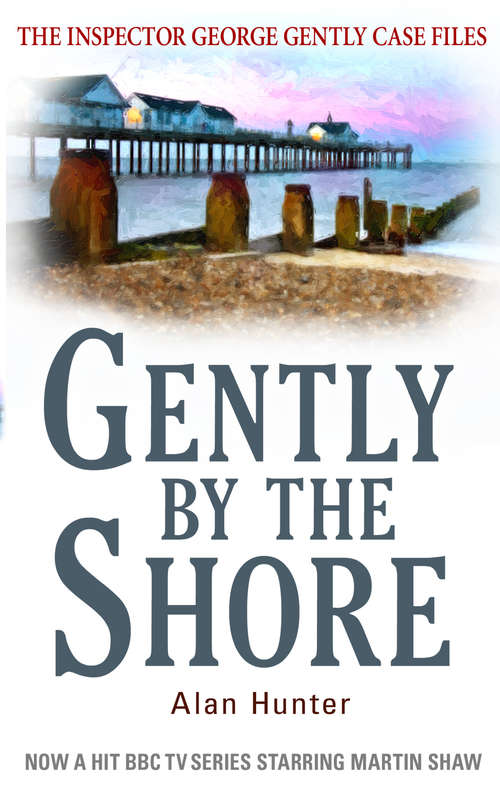 Book cover of Gently By the Shore