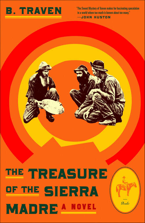 Book cover of The Treasure of the Sierra Madre: A Novel