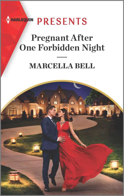 Book cover of Pregnant After One Forbidden Night: An Uplifting International Romance (Original) (The Queen's Guard #3)
