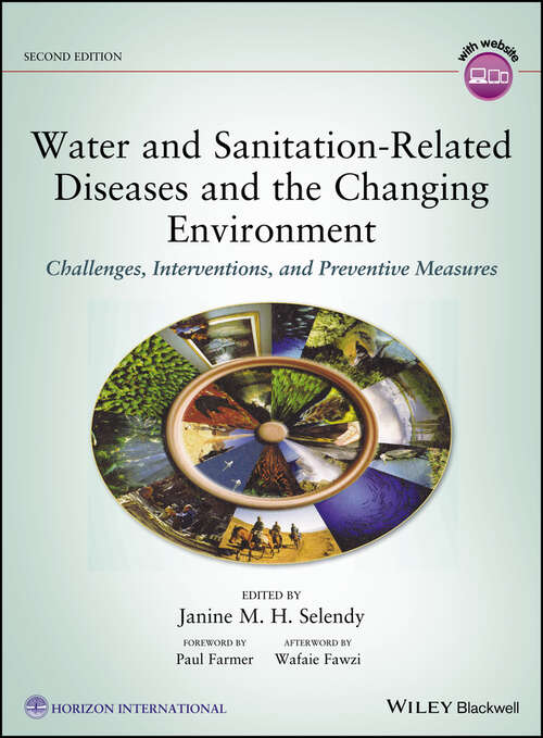 Book cover of Water and Sanitation-Related Diseases and the Changing Environment: Challenges, Interventions, and Preventive Measures