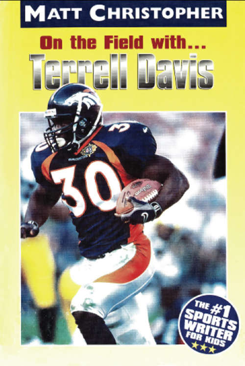 Book cover of On the Field with… Terrell Davis