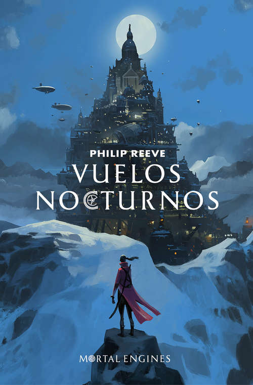 Book cover of Vuelos nocturnos (Mortal Engines: Volumen 0)
