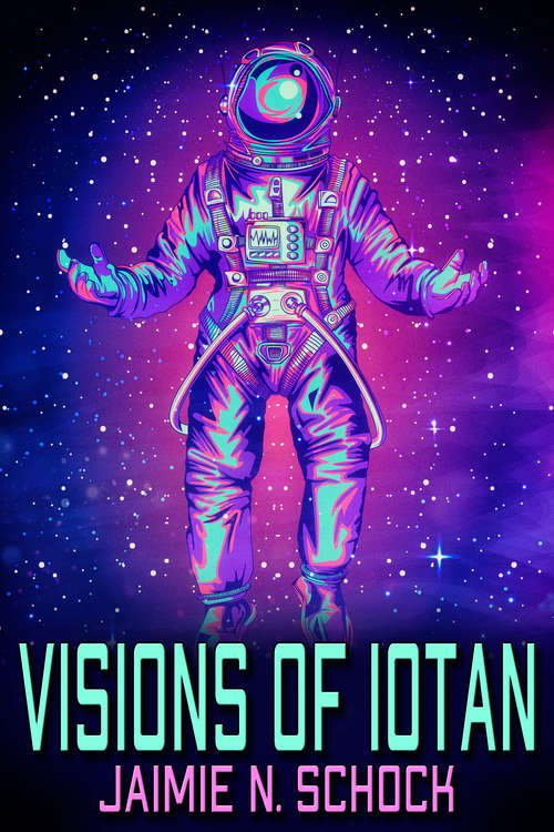 Book cover of Visions of Iotan