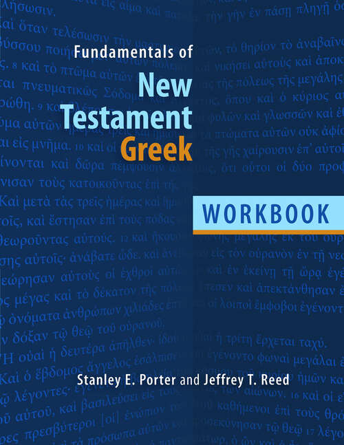 Book cover of Fundamentals of New Testament Greek: Workbook