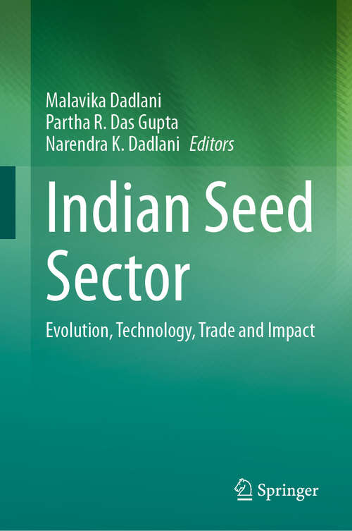 Book cover of Indian Seed Sector: Evolution, Technology, Trade and Impact