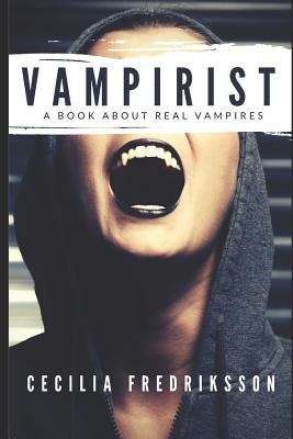 Book cover of Vampirist: A book about real vampires
