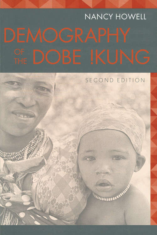 Book cover of Demography of the Dobe !Kung (2)