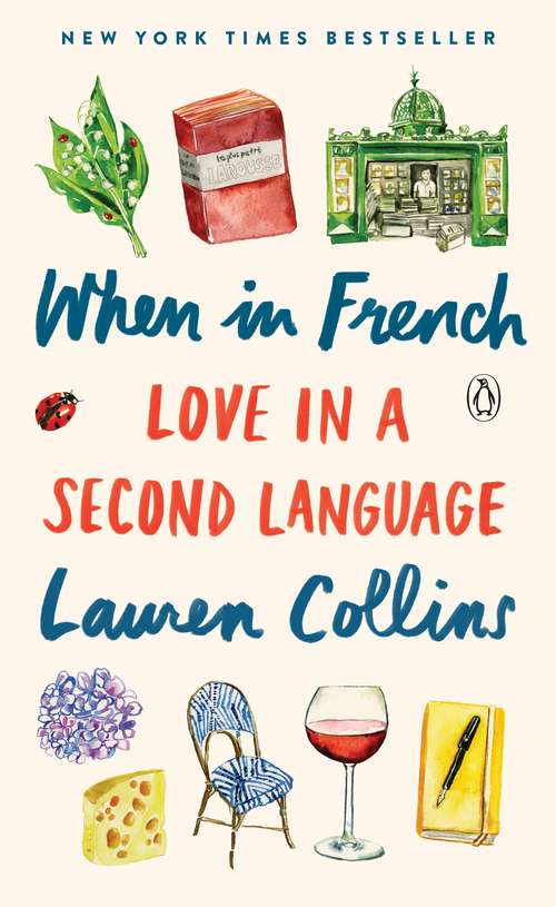 Book cover of When in French: Love in a Second Language