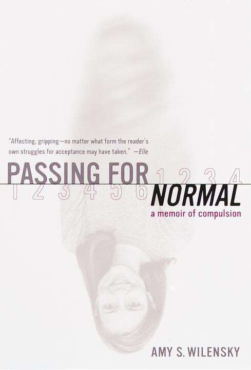 Book cover of Passing for Normal: A Memoir of Compulsion