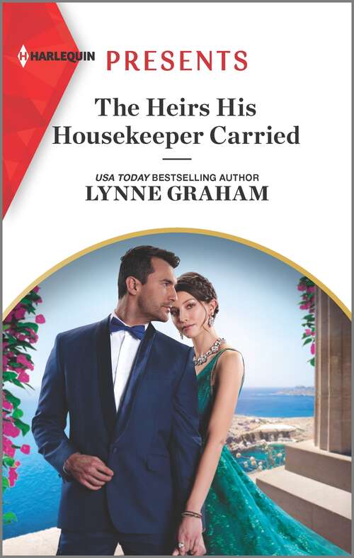 Book cover of The Heirs His Housekeeper Carried: An Uplifting International Romance (Original) (The Stefanos Legacy #2)