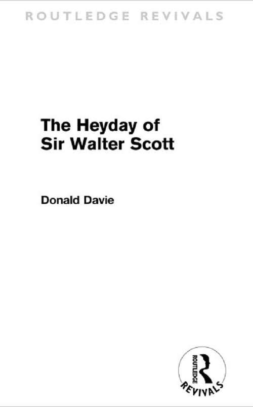 Book cover of The Heyday of Sir Walter Scott (Routledge Revivals)