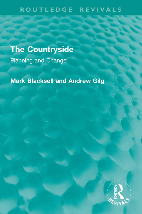 Book cover of The Countryside: Planning and Change (Routledge Revivals)