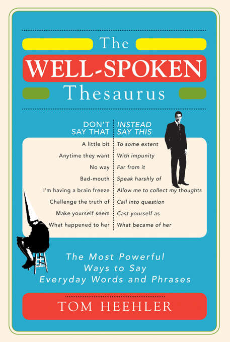 Book cover of The Well-Spoken Thesaurus