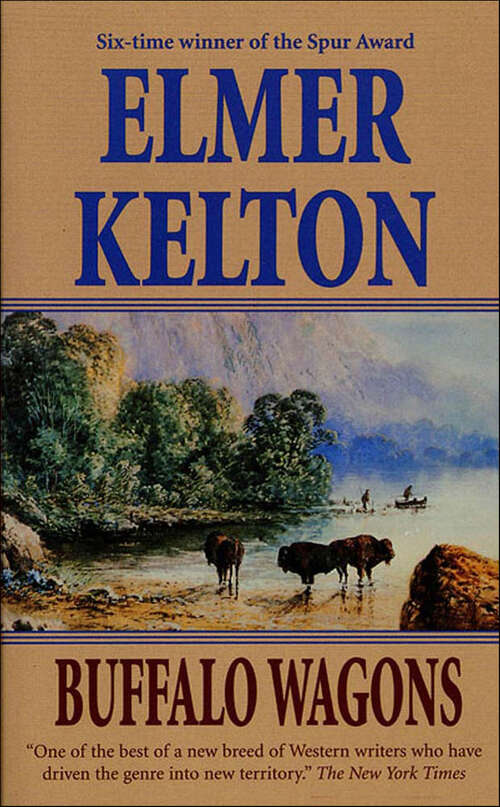 Book cover of Buffalo Wagons: Two Complete Novels